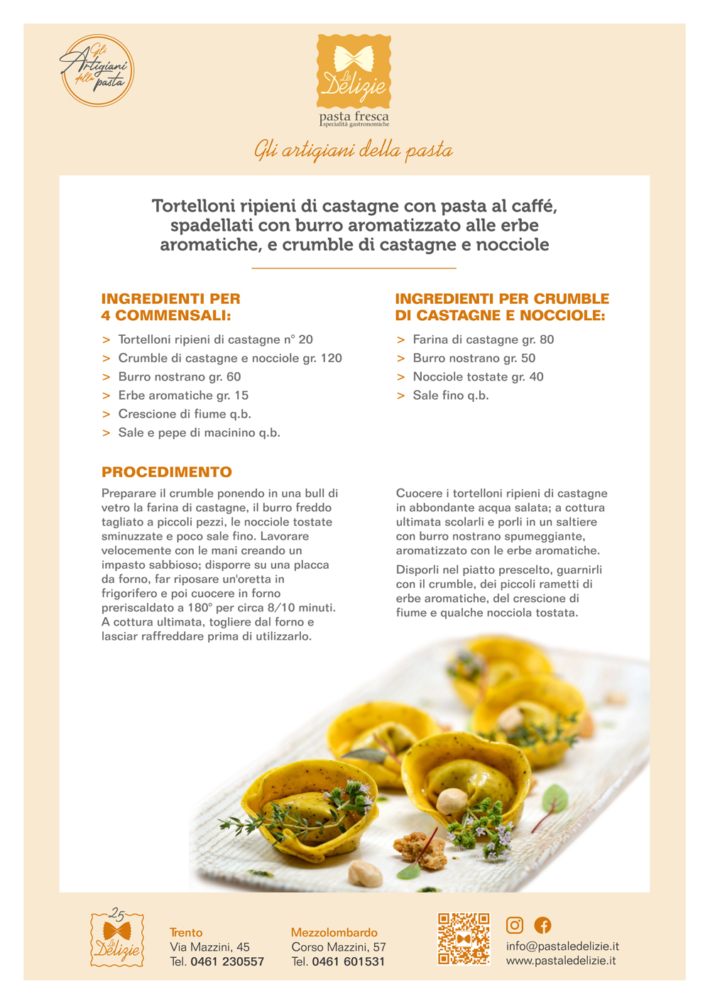 tortelloni ripieni di castagne
